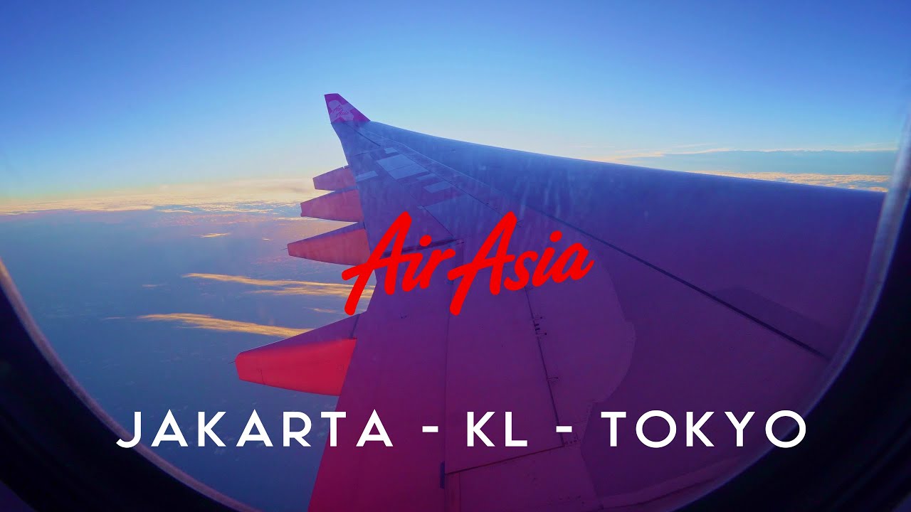AirAsia Flight Experience: Jakarta to Tokyo via Kuala Lumpur // LCC Low-Cost Comfort