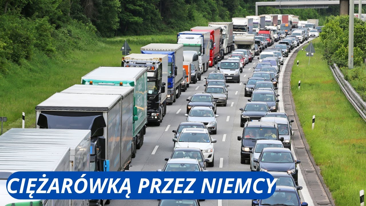 CIĘŻARÓWKĄ PRZEZ NIEMCY