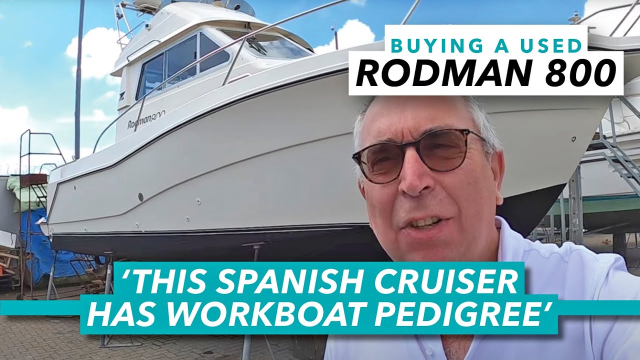 This Spanish cruiser has workboat pedigree | Rodman 800 used boat tour | Motor Boat & Yachting