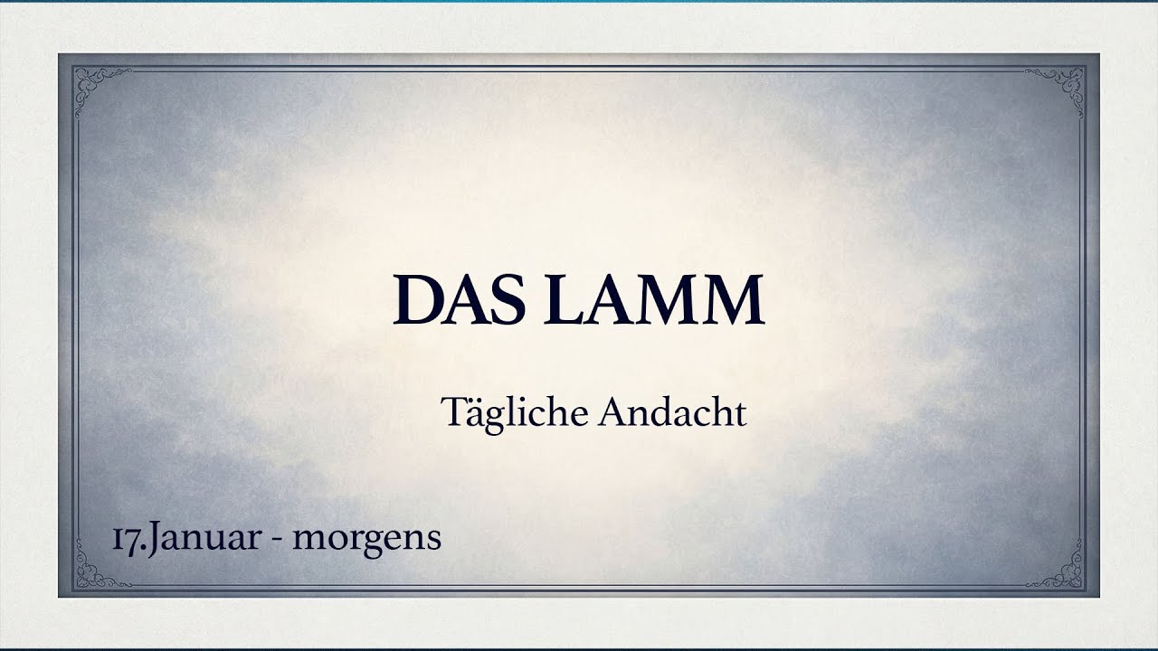 Was du im Himmel sehen wirst... | Spurgeon Andacht (deutsch)