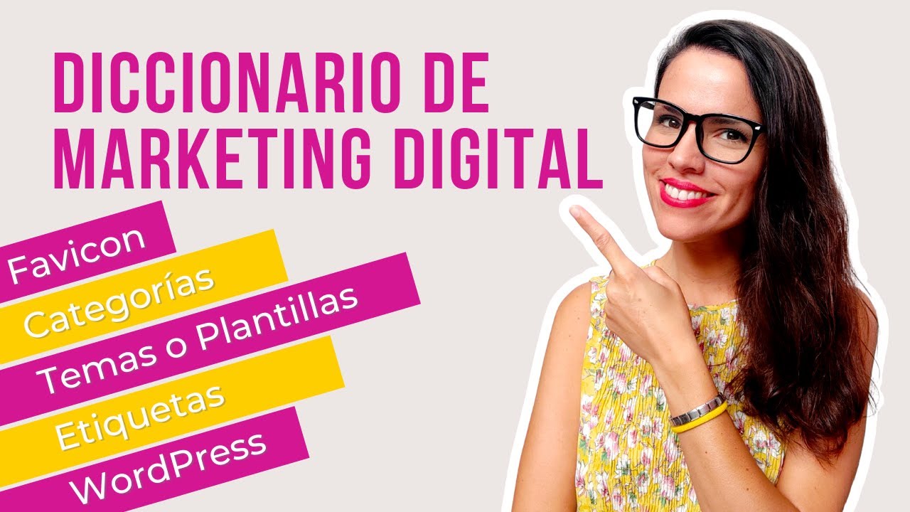 📕 Diccionario de Marketing Digital 2021🌟Conceptos WordPress