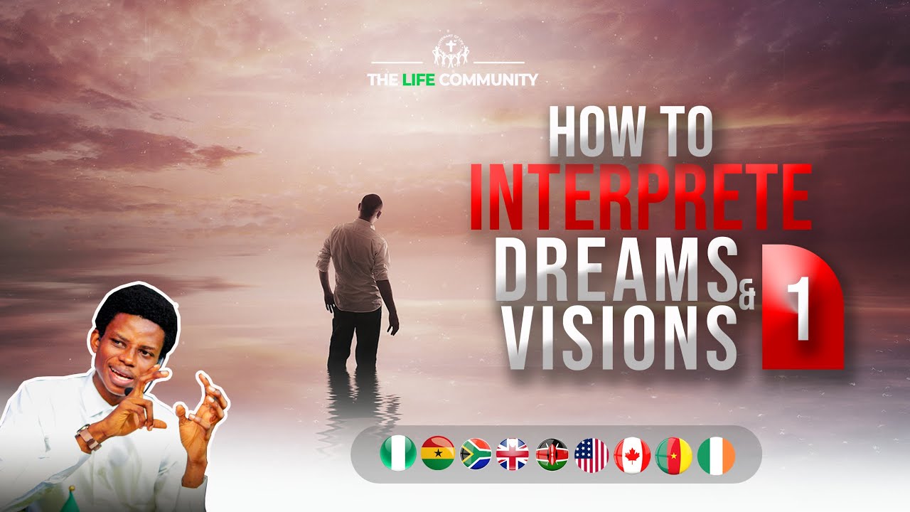 HOW TO INTERPRET DREAMS & VISIONS | OLUWATOBILOBA OSHUNBIYI | THE COVENANT OF LIFE