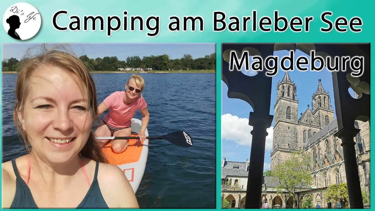 Camping am Barleber See 2024 | Sehenswertes in Magdeburg | Schiffshebewerk | Wohnwagen | Wochenende