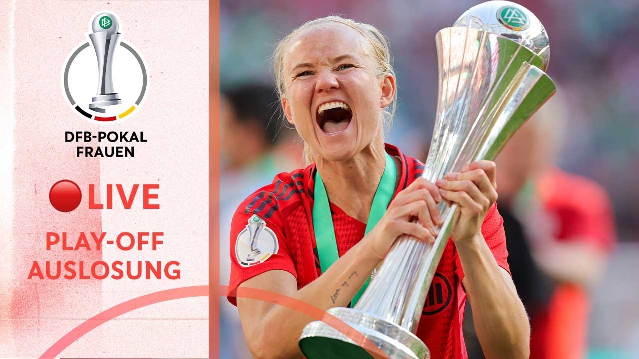RE-LIVE | Play-Off Auslosung DFB-Pokal Frauen