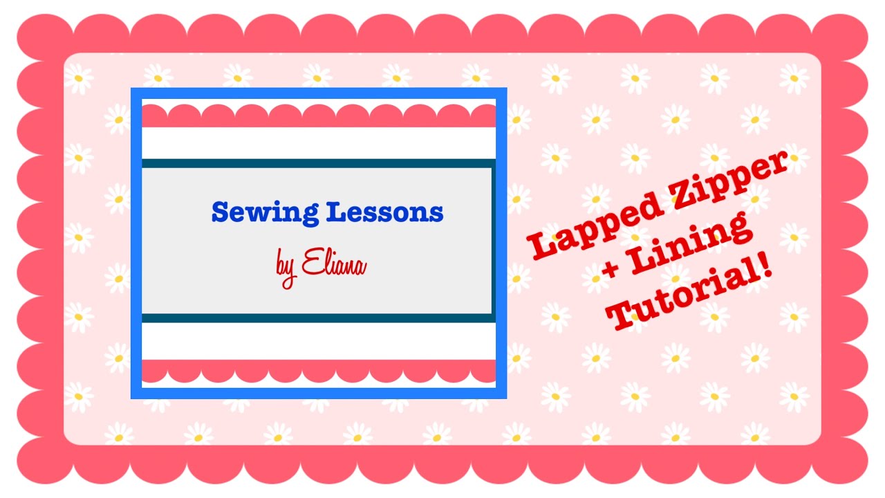 Lapped Zipper + Lining Sewing Tutorial