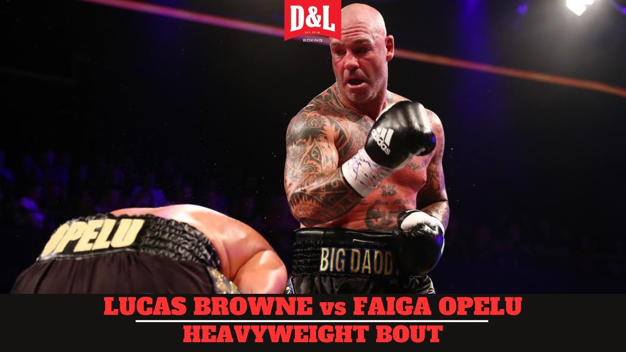 Lucas Browne vs. Faiga Opelu | Heavyweight Bout