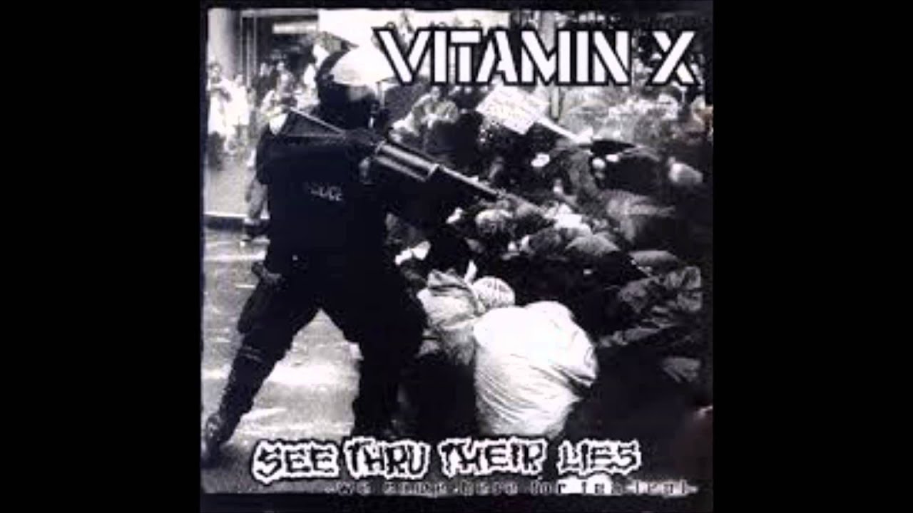 Vitamin X - See Thru Their Lies (Full Album)