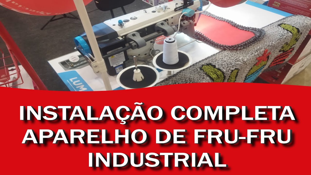 Instalação completa do aparelho frufru industrial