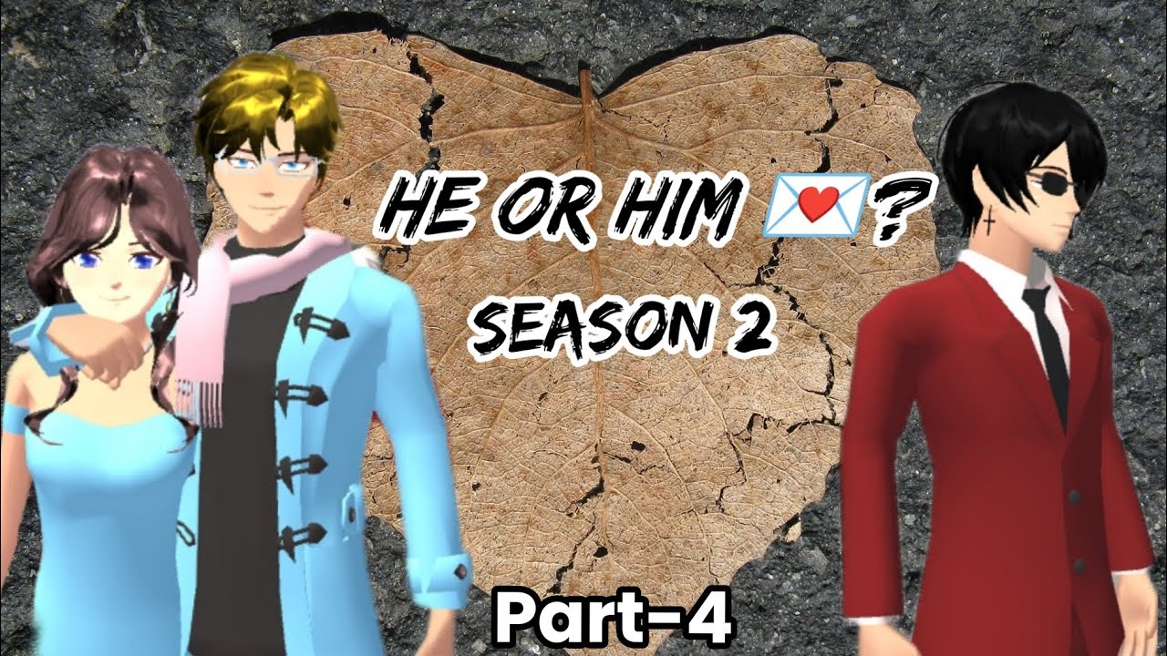HE OR HIM💌Season-2(part-4)Culprit🕵🏻🗞️,Sakura School simulator Story,#sakuraschoolsimulator,#HEORHIM