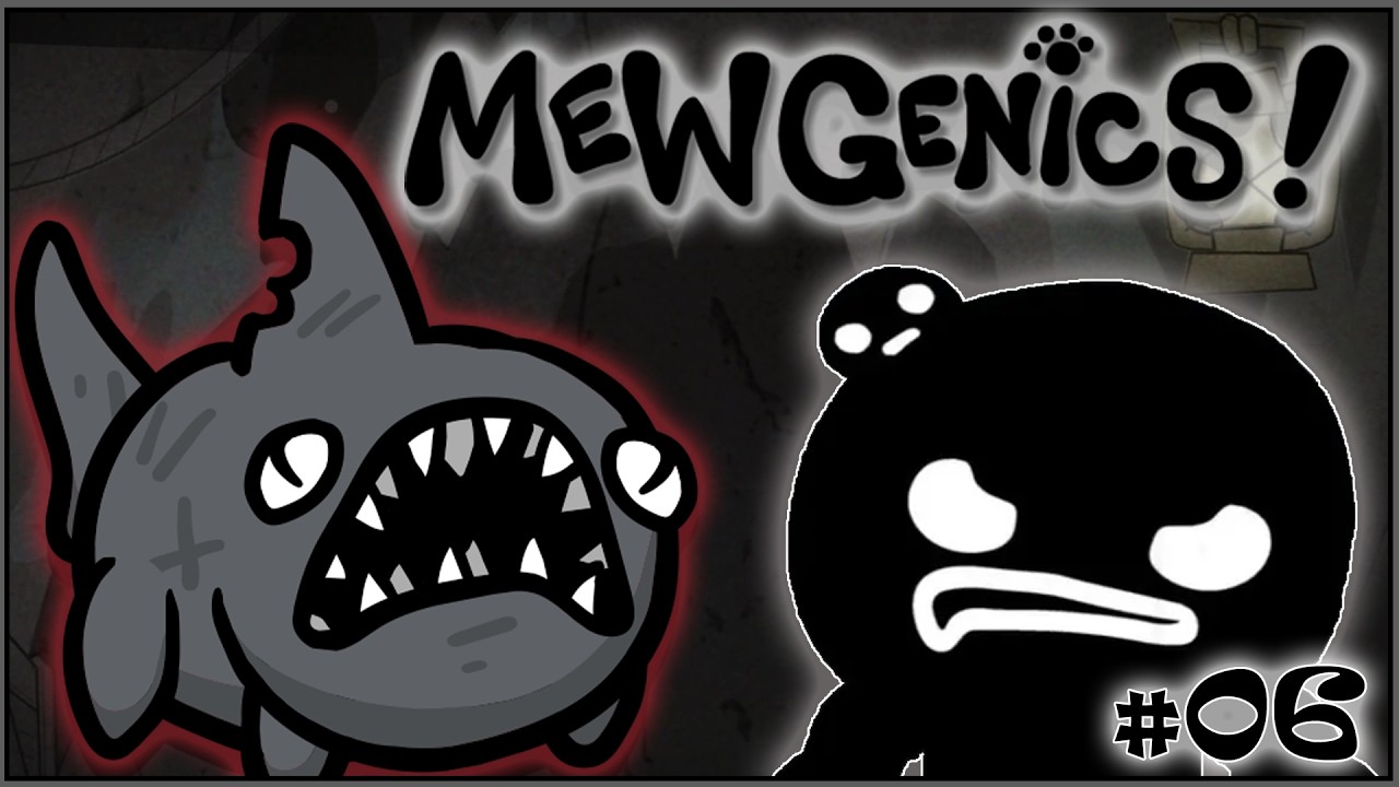 OP'er wirds nicht! / Mewgenics #06