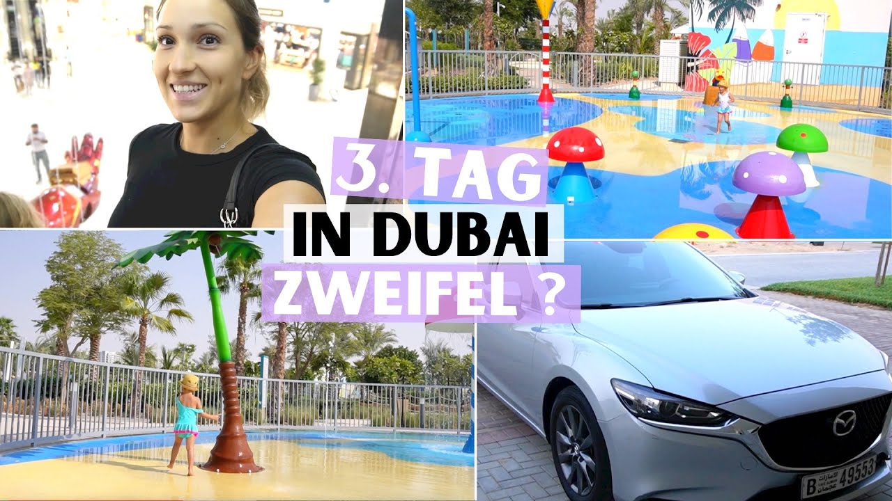 3. Tag in Dubai | Unser neues Auto 😍