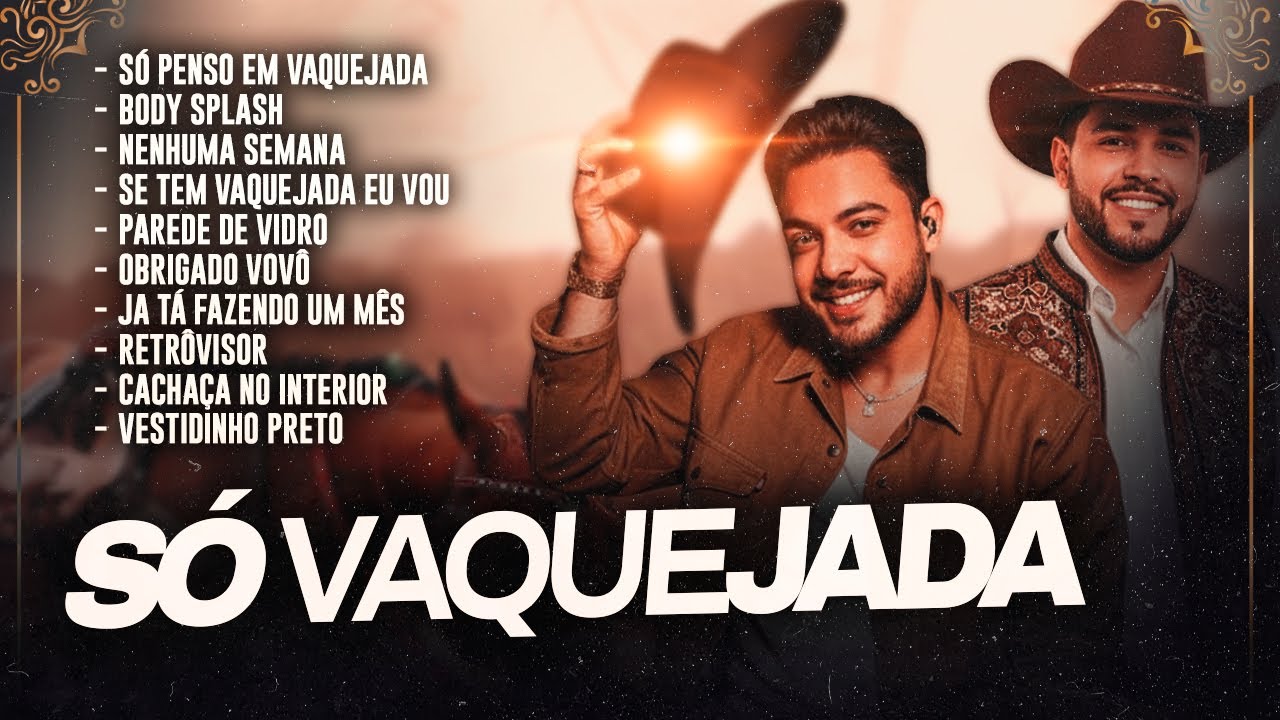 SÓ VAQUEJADA 2026 - Claudio Ney e Juliana, Zé Cantor, Junior Vianna, Rey Vaqueiro, Wesley Safadão