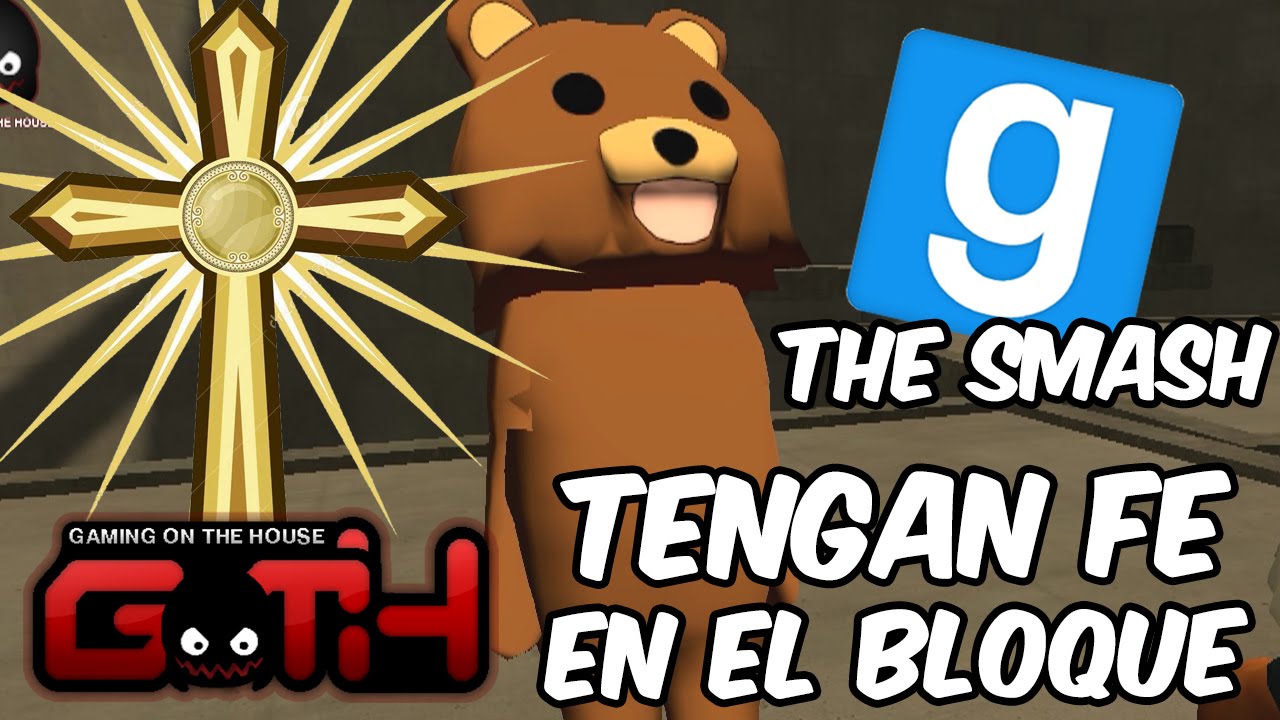 TENGA FE EN EL BLOQUE! GMOD en Español - GOTH