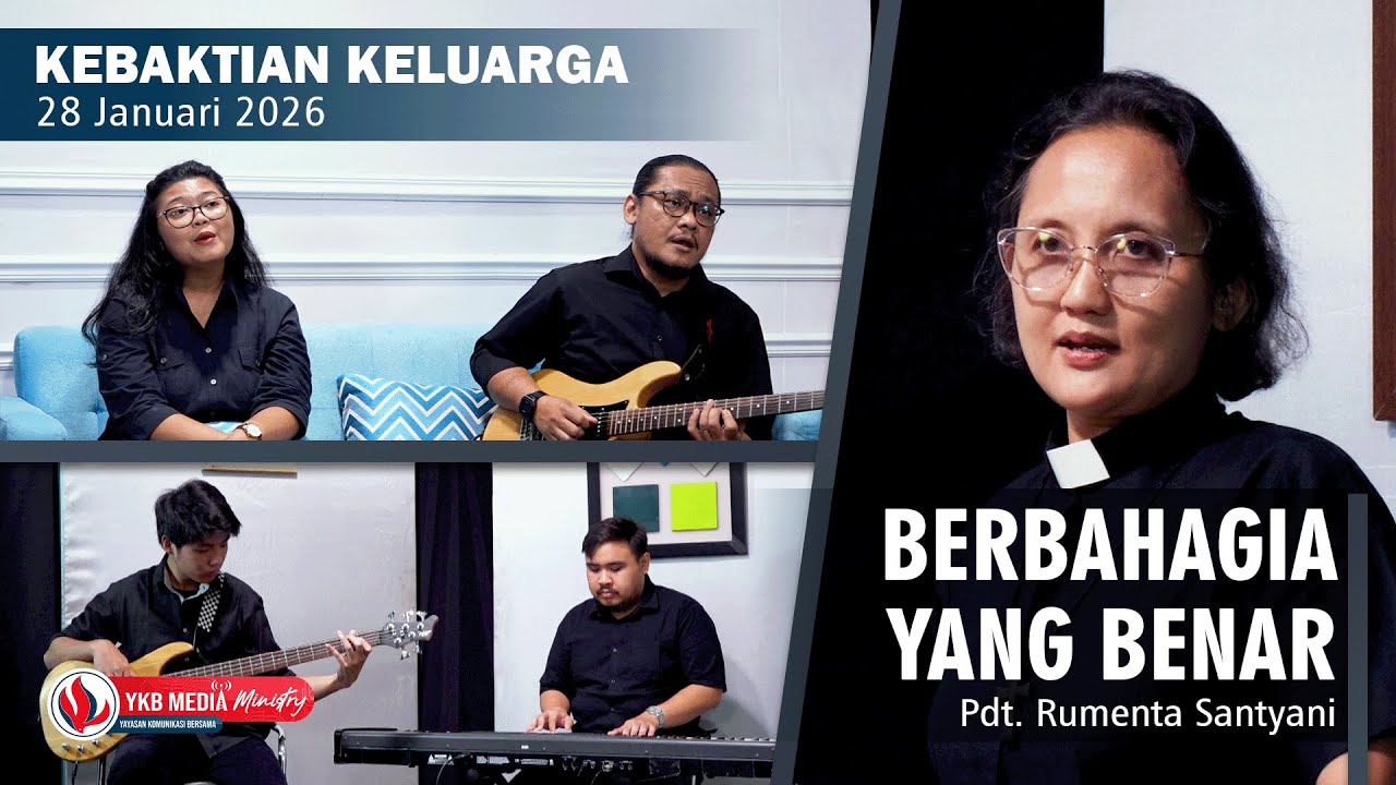 KEBAKTIAN KELUARGA | BERBAHAGIA YANG BENAR