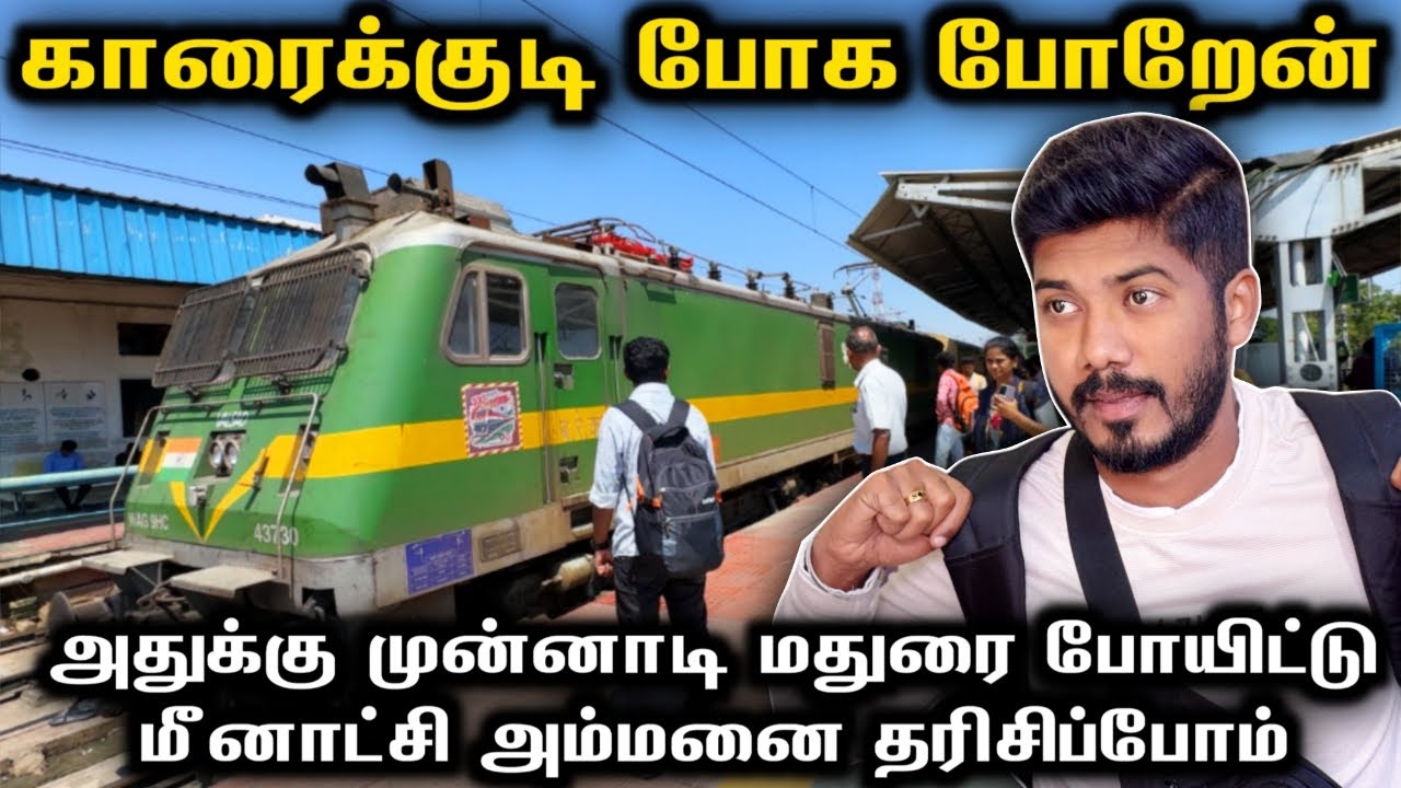 எல்லா இடமும் கூட்டமா இருக்கு😭| Coimbatore to Karaikudi Journey via Madurai | Mathan's journey