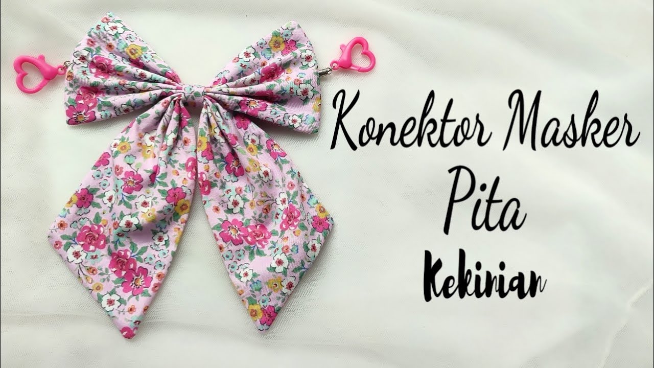 Konektor Masker Pita Kekinian | DIY Bow Mask Connector