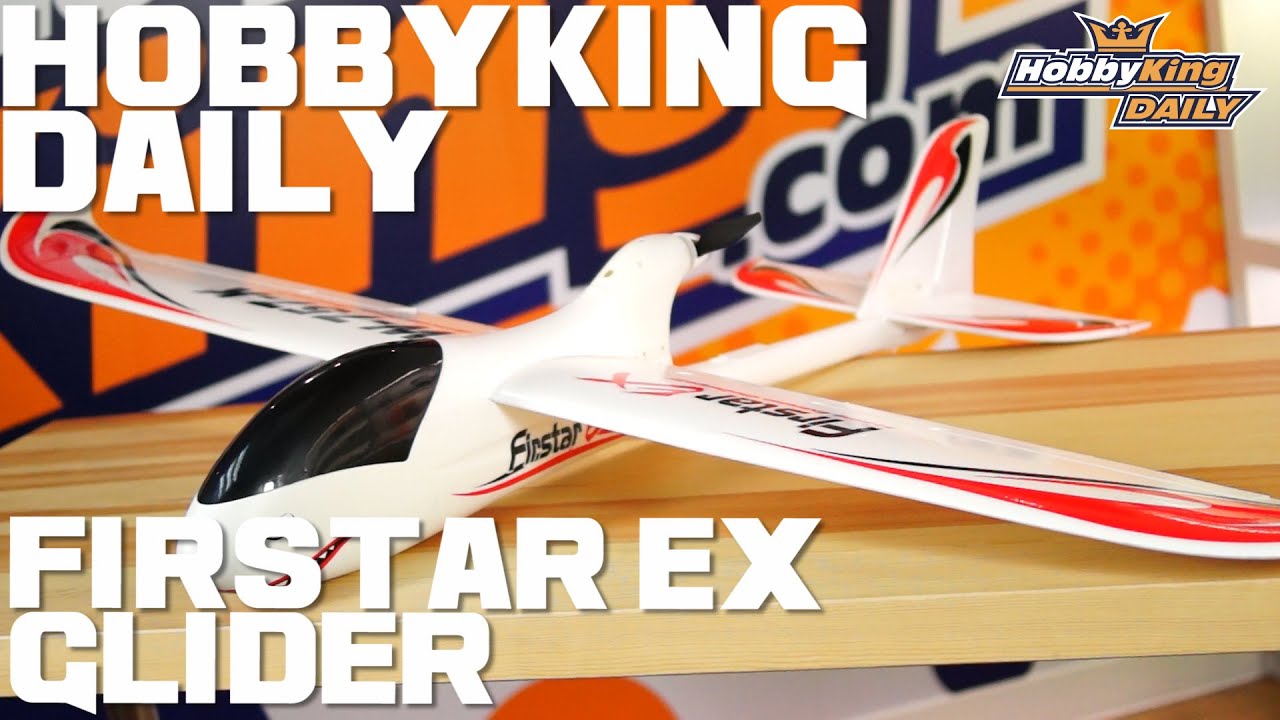 HobbyKing Daily - Firstar EX 1600 FPV Glider