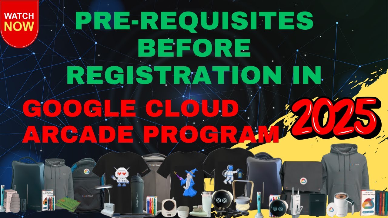 🔥 Must-Know Before You Register | Google Cloud Arcade Facilitator Program 2025 C2
