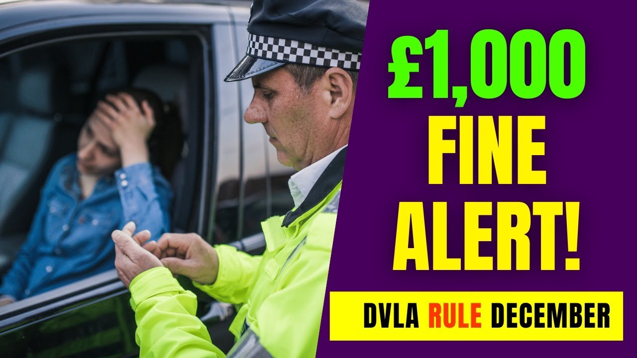 🚘 DVLA Warning December 2025: Driving Without This Could Cost You &pound;1,000!