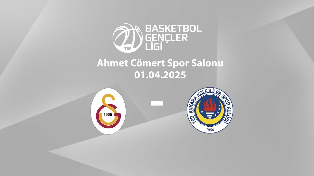 Galatasaray – TED Ankara Kolejliler BGL Kızlar Final Grubu