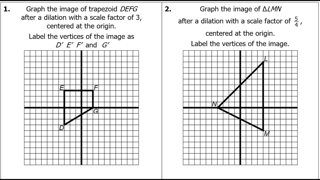 Day 01 HW - Graphing Dilations and Finding Scale Factors