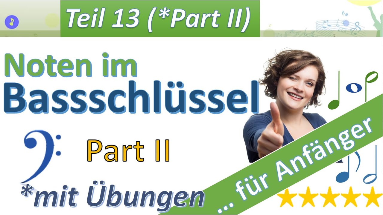 Noten lesen lernen Lektion 13 Part 2 | Bassschlüssel