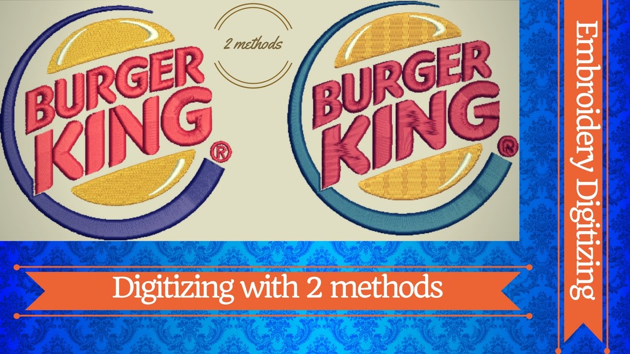 Digitize burger king logo with 2 methods-Machine Embroidery Digitizing-Embroidery digitizing service