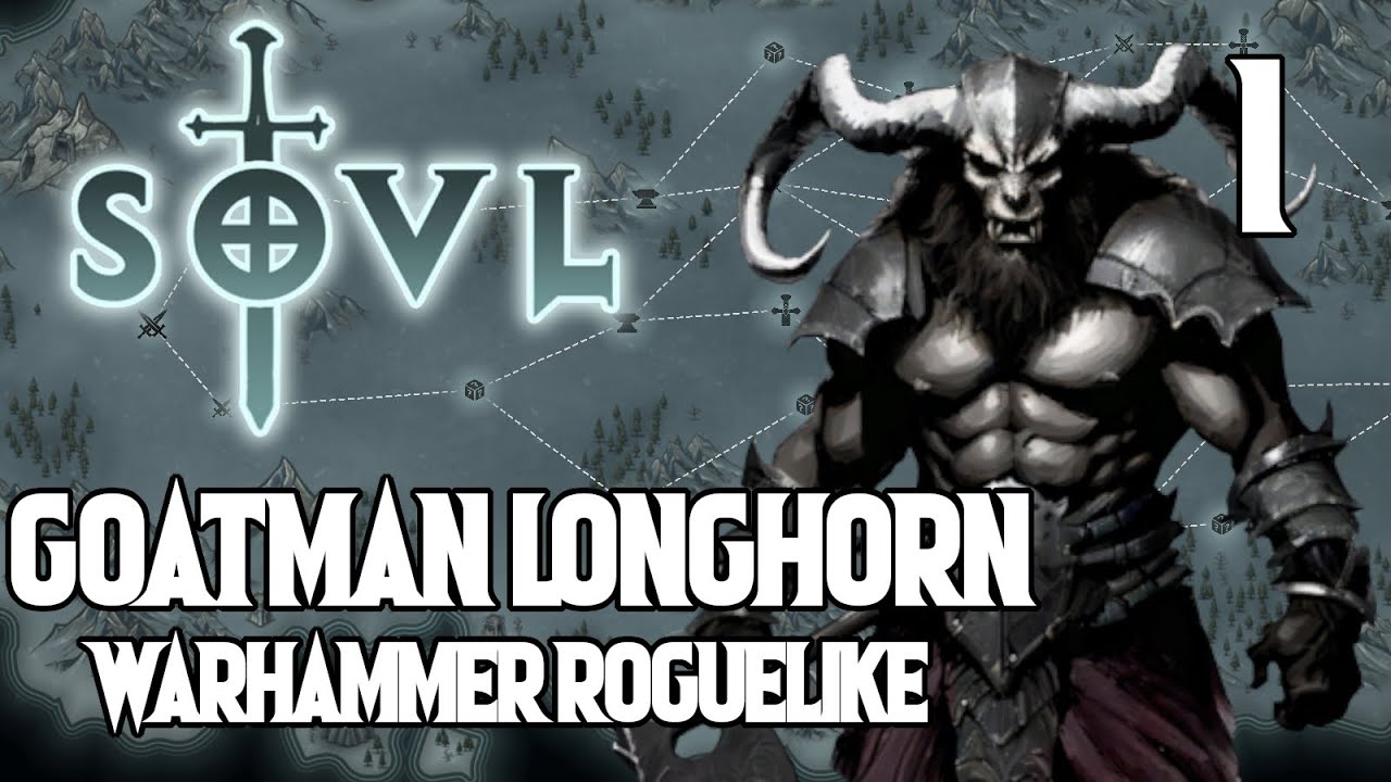 Good Doggos - SOVL #1 Goatman Longhorn - Warhammer Tabletop Roguelike!