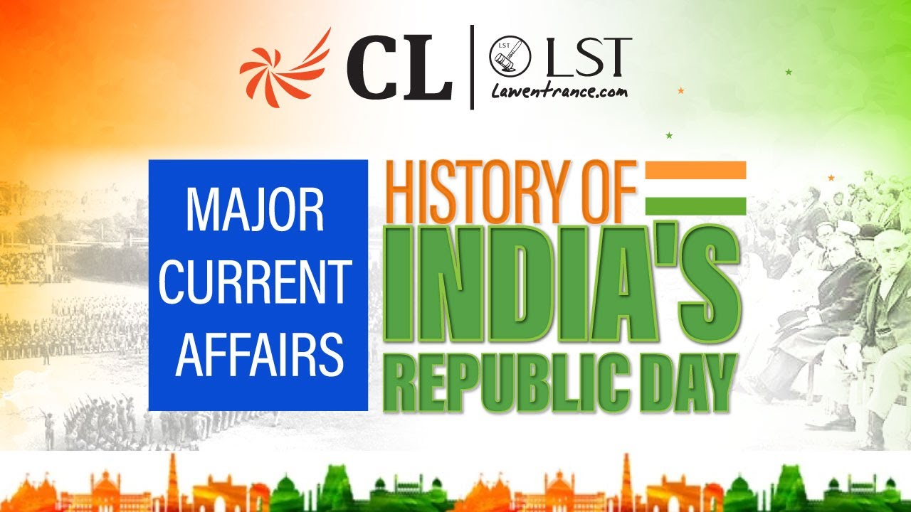 Republic Day GK Special: History & Significance for CLAT 2027 | Current Affairs reparation | CLLST