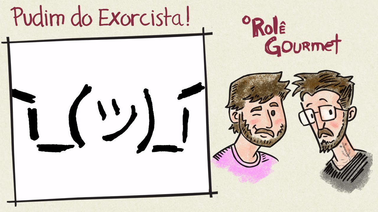 PUDIM DO EXORCISTA