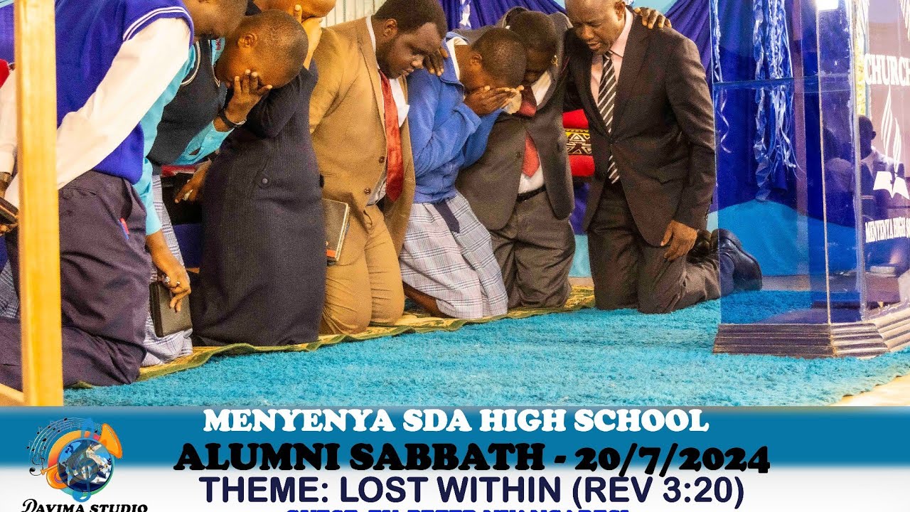 LOST WITHIN BY EV. PETER NYANGARESI//MENYENYA HIGH SCHOOL ALUMNI SABBATH
