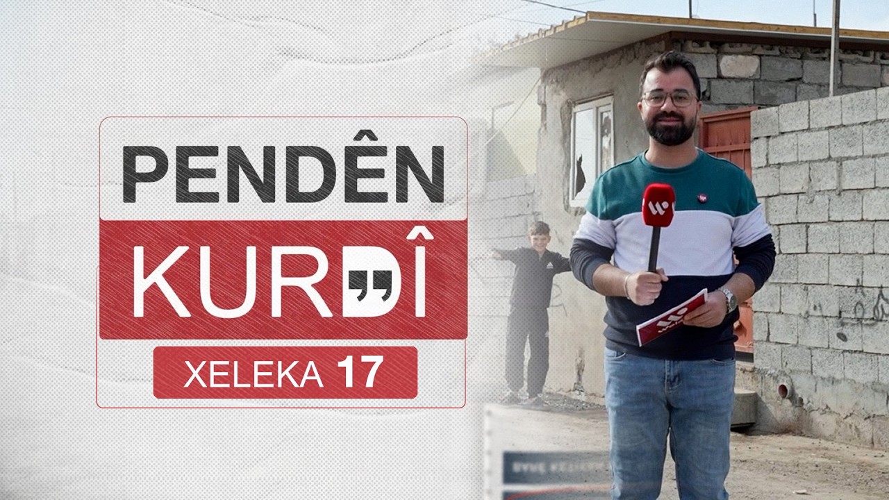 Programa Pendên Kurdî | Xeleka 17