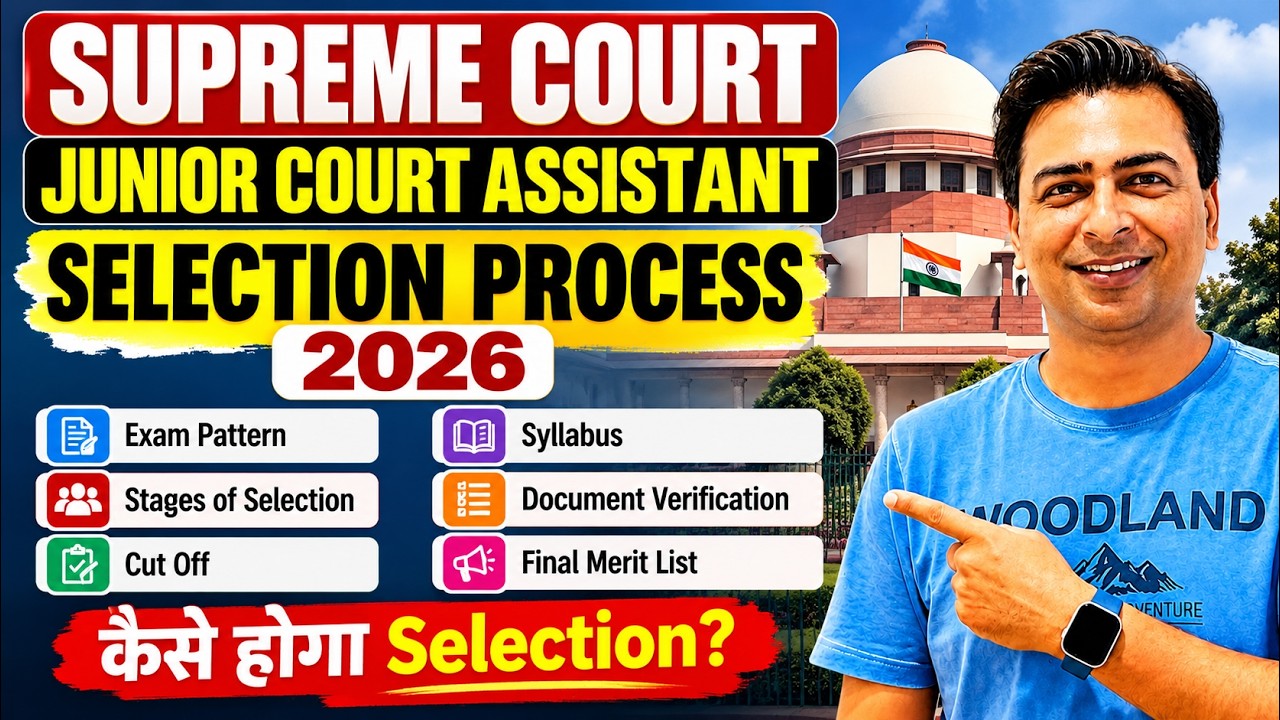 Supreme Court Junior Court Assistant Selection Process 2026