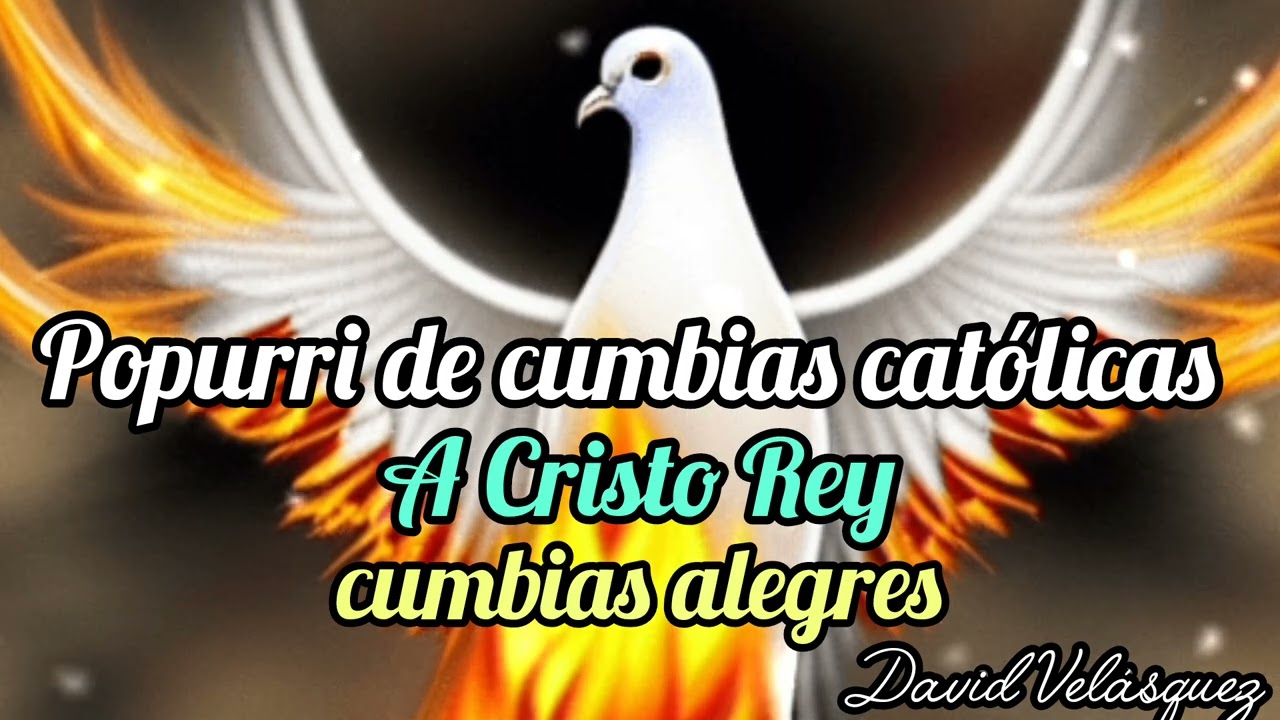 Popurri de cumbias católicas alegres para gozar 💙 🤎 🧡 alabanzas católicas ❣️ ❤️ 💙 cumbias católicas