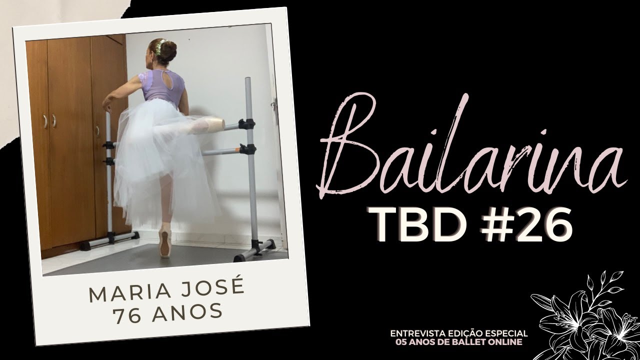 Ballet online aos 76 anos