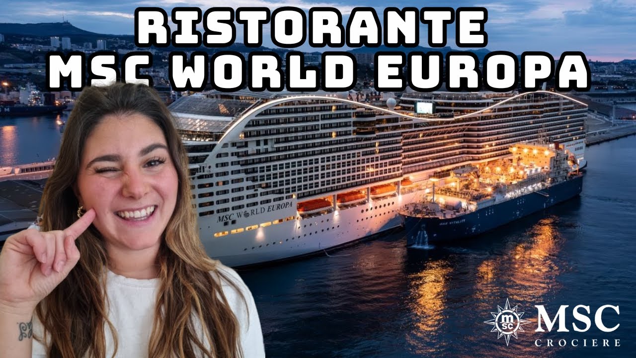 MSC WORLD EUROPA | Piscine e Ristorante 😍