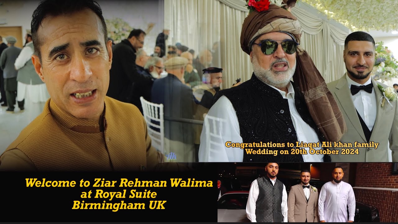 #Welcome #Ziar# Rehman #Walima #Royal #Suite #Birmingham #🇬🇧#uk#