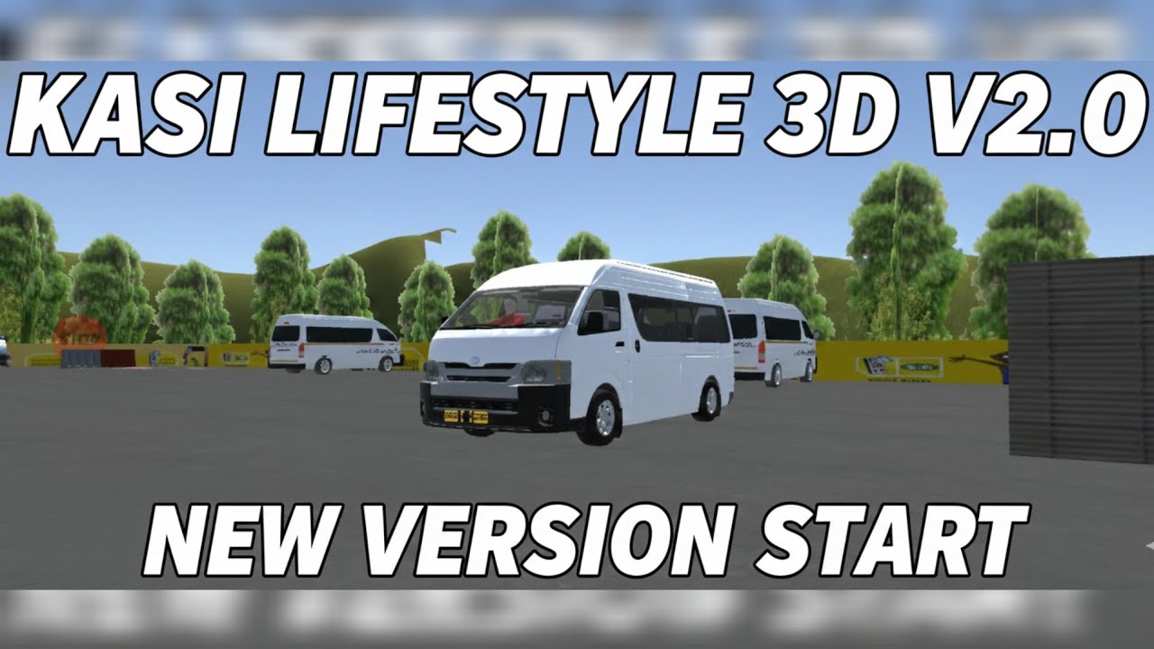 New Version Fresh Start | Kasi Lifestyle 3D V2.0 GAMEPLAY EP1
