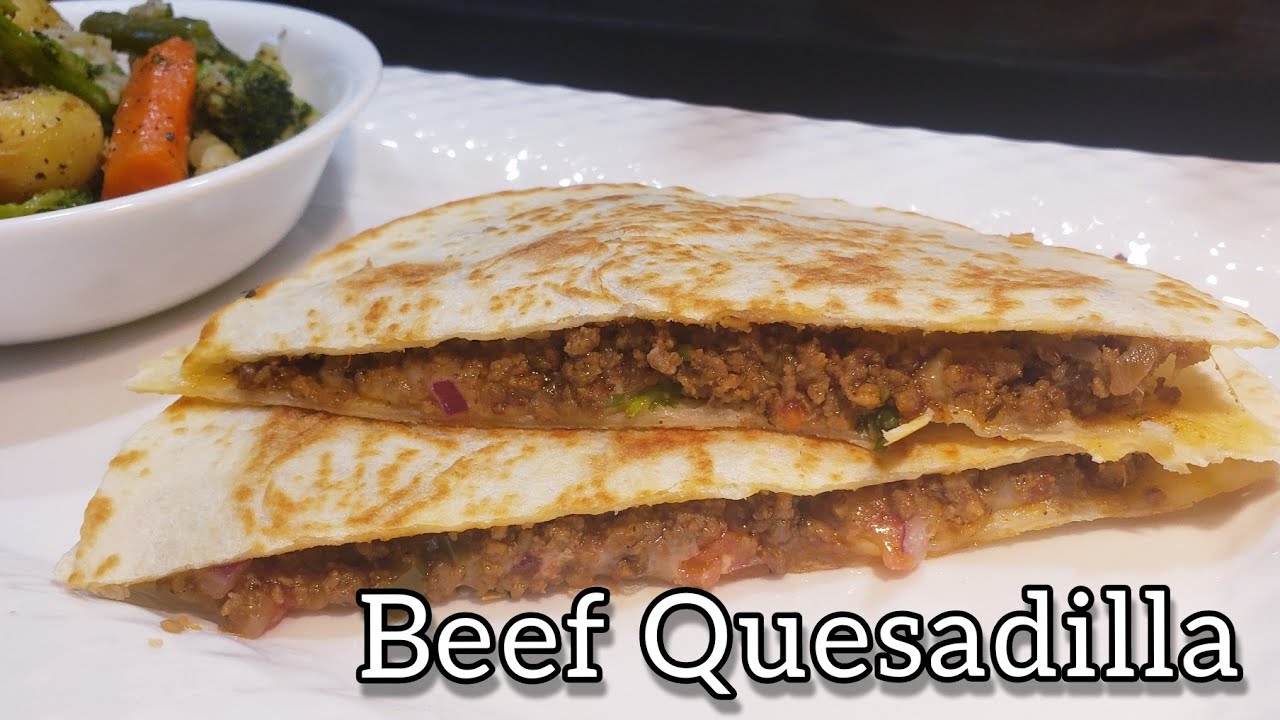 Tasty Beef Quesadilla Recipe || cheesy groud beef quesadilla || খুব মুখরোচক কিমা ক্যাসাডিলা