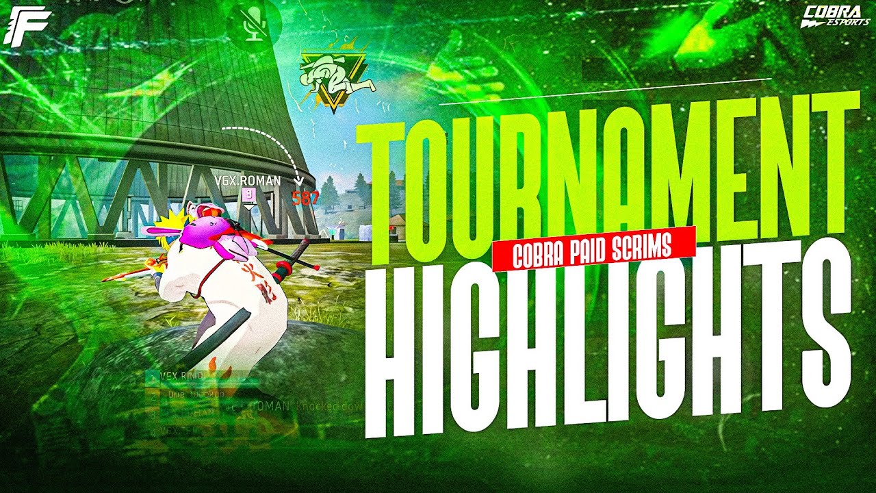 FREE FIRE TOURNAMENT HIGHLIGHTS BY COBRA PAID SCRIMS 🏆I SNIPER,RUSHER,NADER TOURNAMENT HIGHLIGHTS 🔥