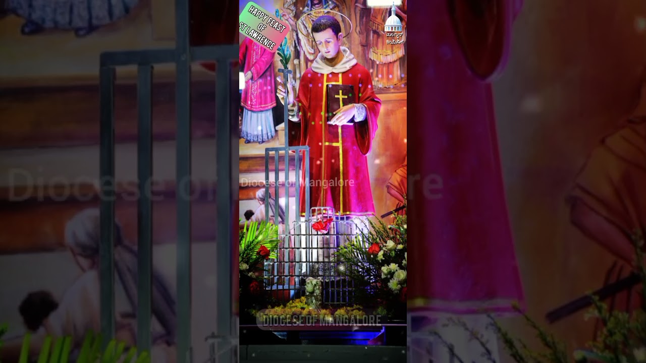 St Lawrence, Pray for us.