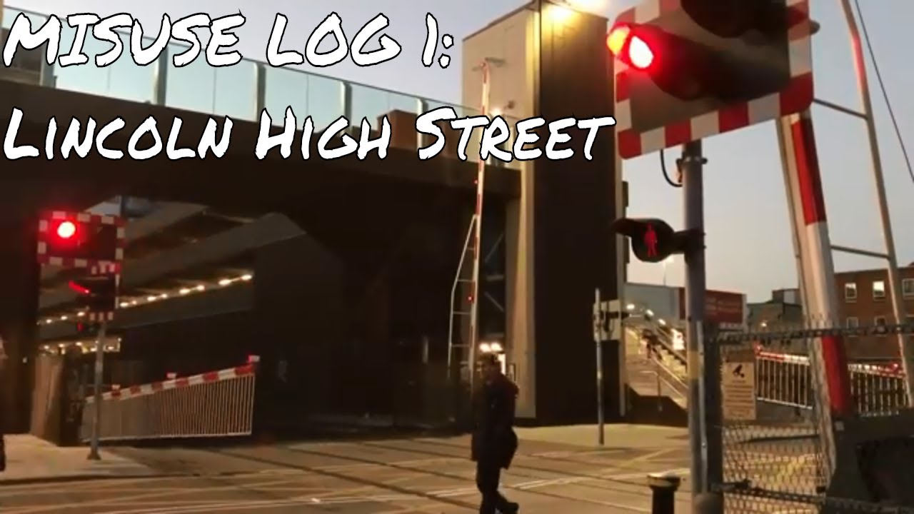 Misuse Log 1: Lincoln High Street Level Crossing (25/11/2016)