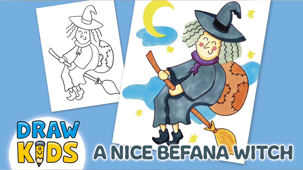 How to Draw a Nice Befana Witch with Her Broom – Easy Epiphany Drawing for Kids!