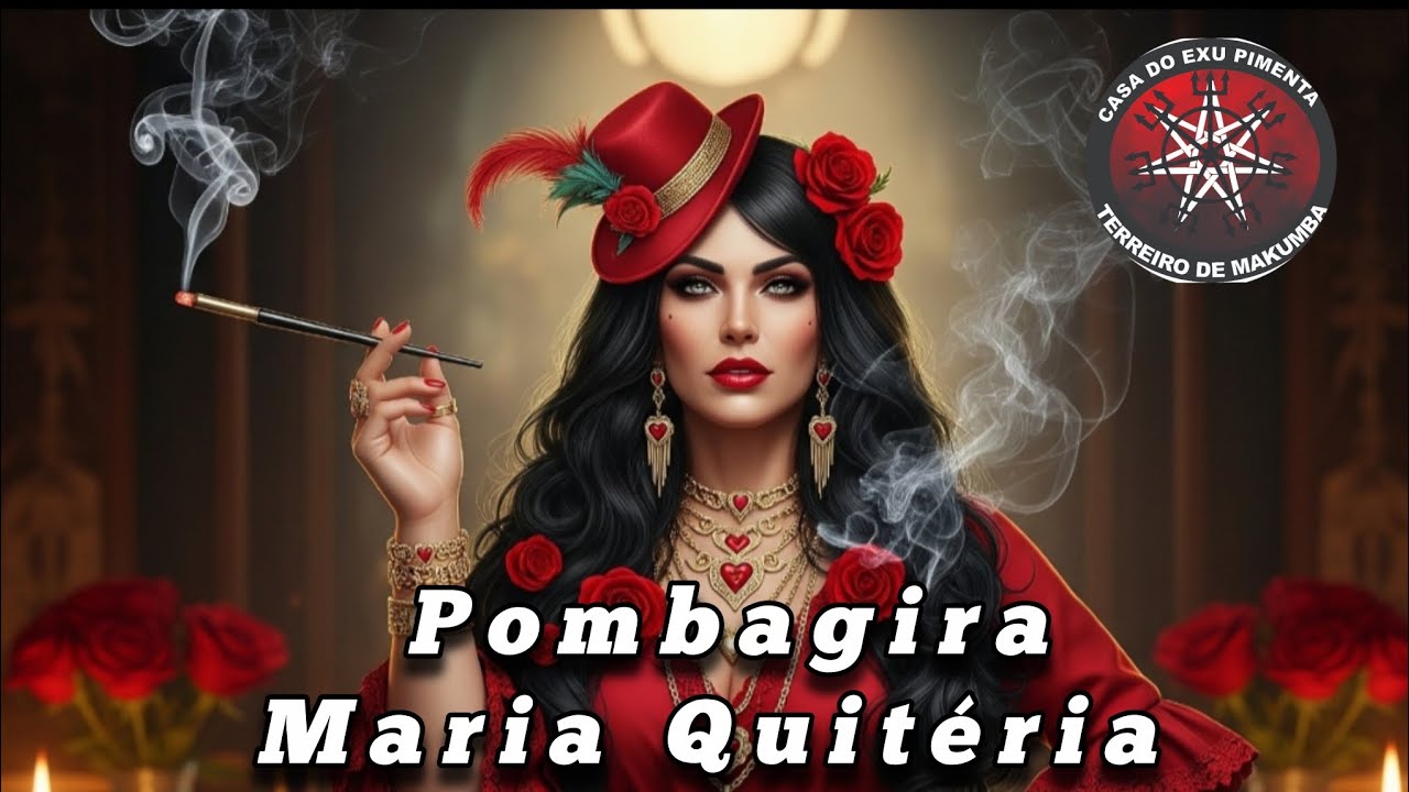 Pombagira Maria Quitéria 