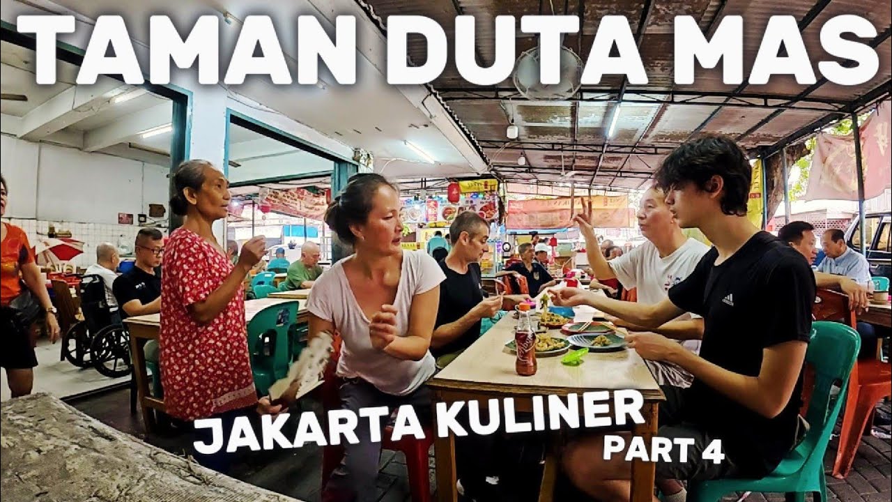 TAMAN DUTA MAS | JAKARTA KULINER PART 2