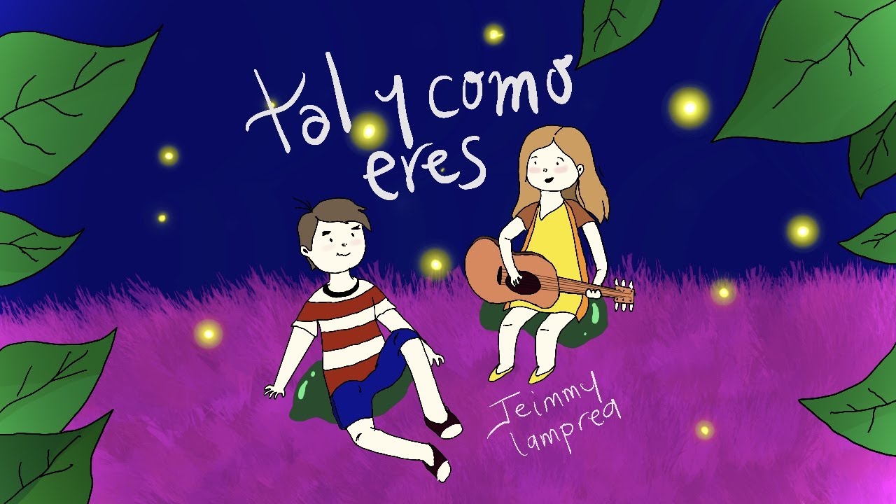 Tal y Como Eres - Jeimmy Lamprea