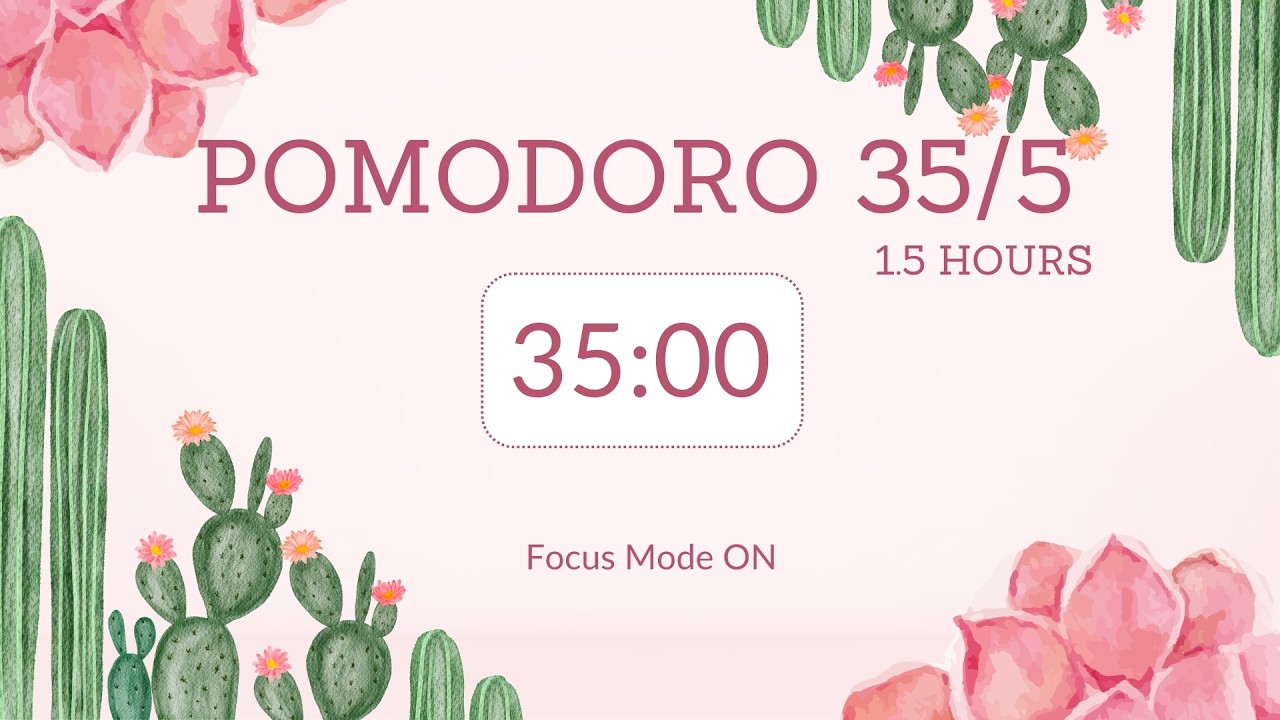 35/5 pomodoro timer / with calm music 🎧 & 🔔/ Focus Mode ON