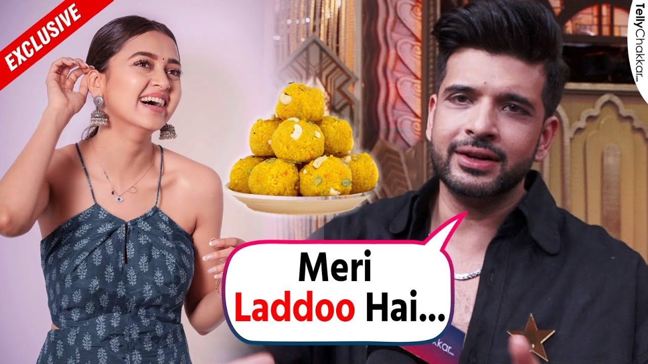 Karan Kundra Ne Tejasswi Prakash Ke Liye Banai Khaas Laddoo | Exclusive