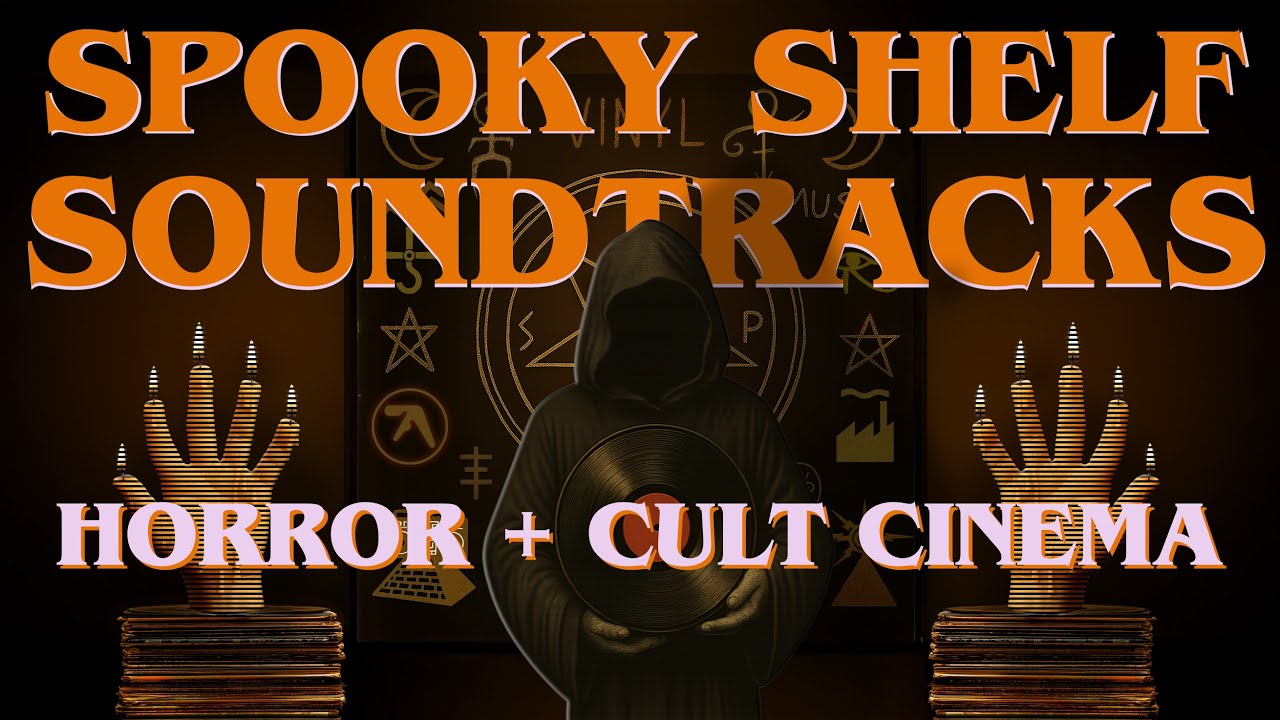 The Spooky Shelf Soundtracks  👻  Horror Records, Spooky Vinyl and nonsense!
