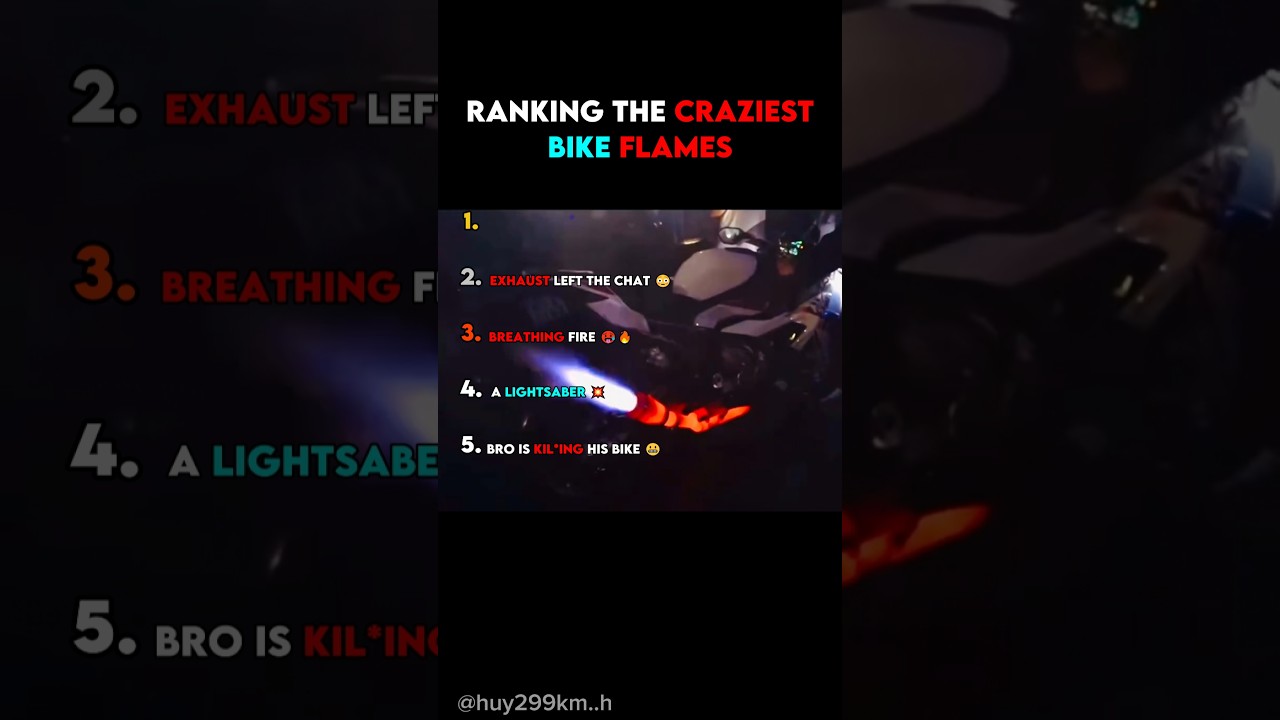 Ranking The Craziest Bike Flames